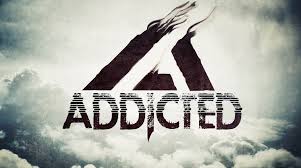 addicted