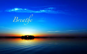 breathe