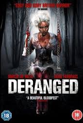 deranged