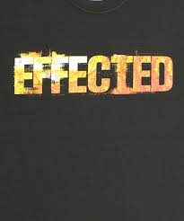 effected