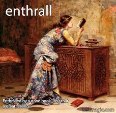 enthrall