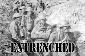 entrenched