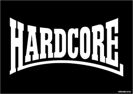 hardcore