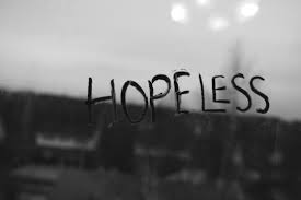 hopeless