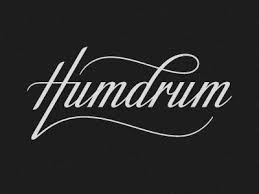 humdrum