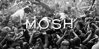 mosh