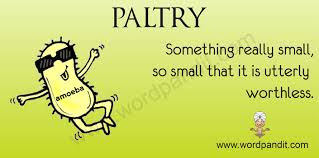 paltry