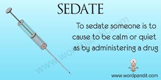 sedate