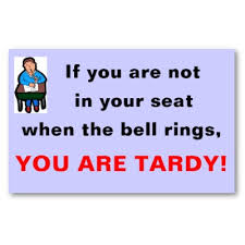 tardy